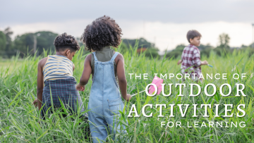 The-Importance-of-Outdoor-Activities-for-Learning-1.png